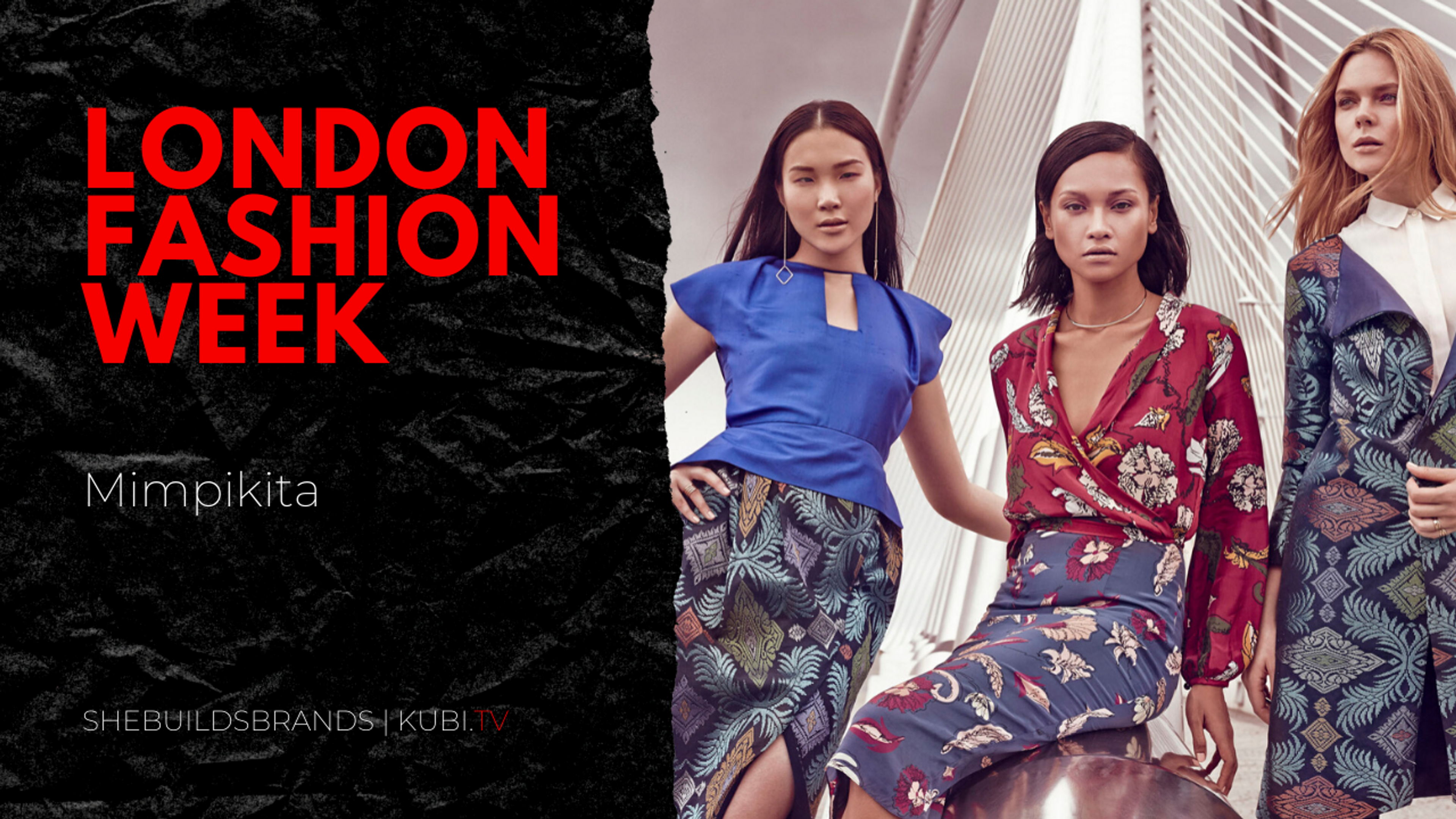 Mimpikita debut their SS16 at London Fashion Week 2015 (Press Video)